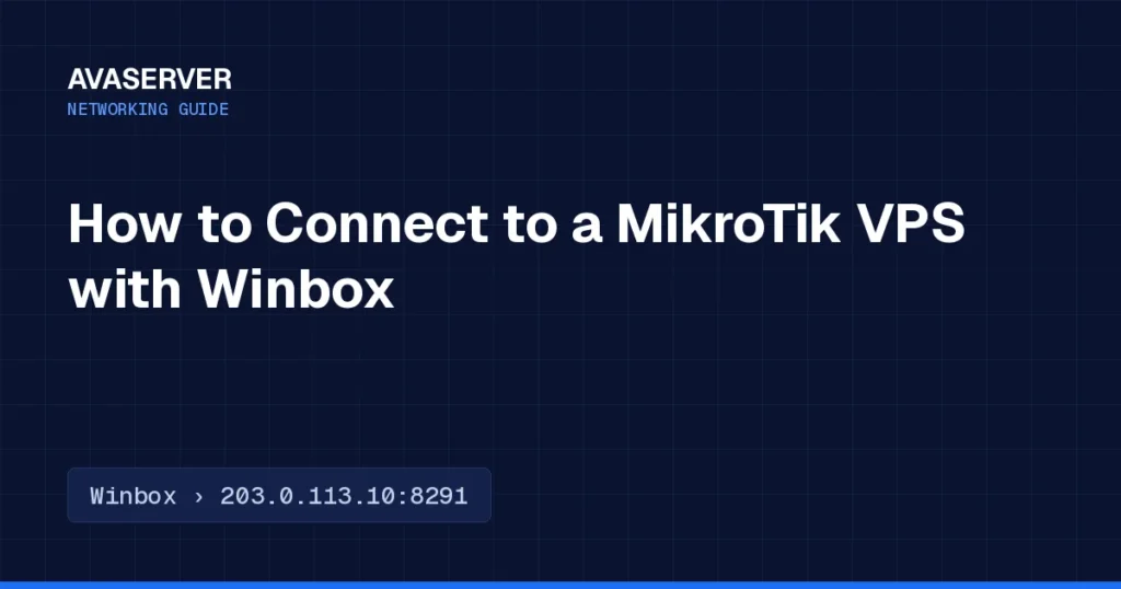 How to Connect to a MikroTik VPS with Winbox